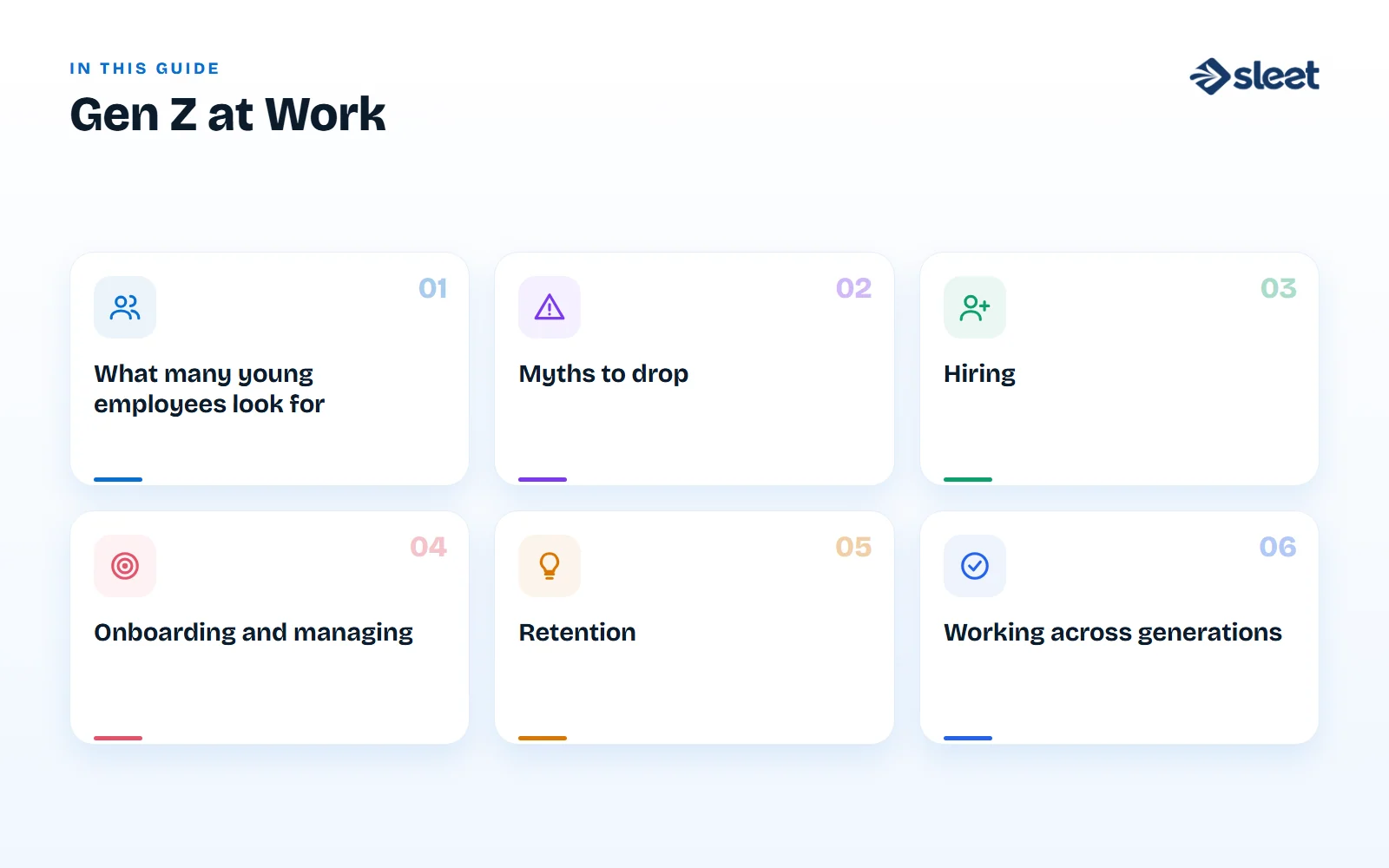 Key points covered in this guide: What many young employees look for, Myths to drop, Hiring, Onboarding and managing, Retention, Working across generations