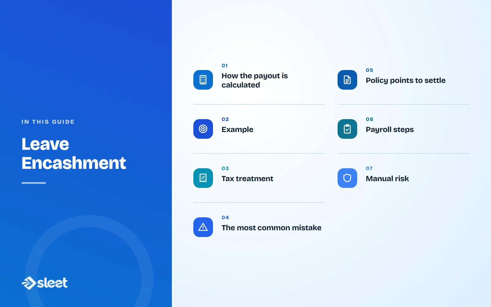 Key points covered in this guide: How the payout is calculated, Example, Tax treatment, The most common mistake, Policy points to settle, Payroll steps, Manual risk