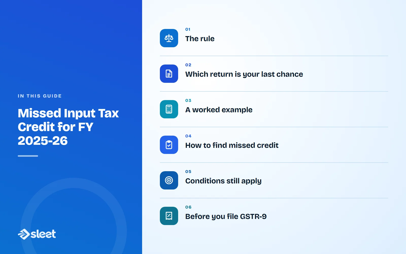 Key points covered in this guide: The rule, Which return is your last chance, A worked example, How to find missed credit, Conditions still apply, Before you file GSTR-9