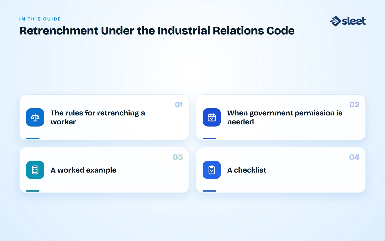 Key points covered in this guide: The rules for retrenching a worker, When government permission is needed, A worked example, A checklist